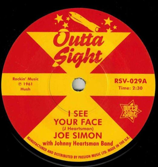 Joe Simon With Johnny Heartsman Band - I See Your Face b/w Leon Peterson With Oliver Sain's Orchestra - Searching - Outta Sight 7"