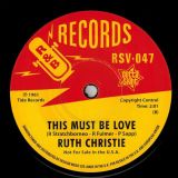 Ruth Christie – Strange Exotic Melody b/w This Must Be Love – Outta Sight 7″