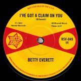 Betty Everett – I`ve Got A Claim On You b/w Juanita Nixon – Stop Knockin’  – Outta Sight 7″