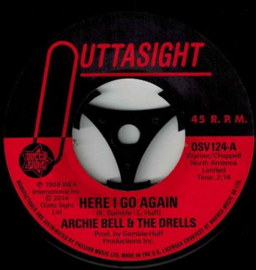 Archie Bell & The Drells - Here I Go Again b/w Tighten Up - Outta Sight 7"