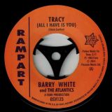 Barry White And The Atlantics – Tracy (All I Have Is You) b/w Sammy Lee – It Hurts Me – Outta Sight 7″