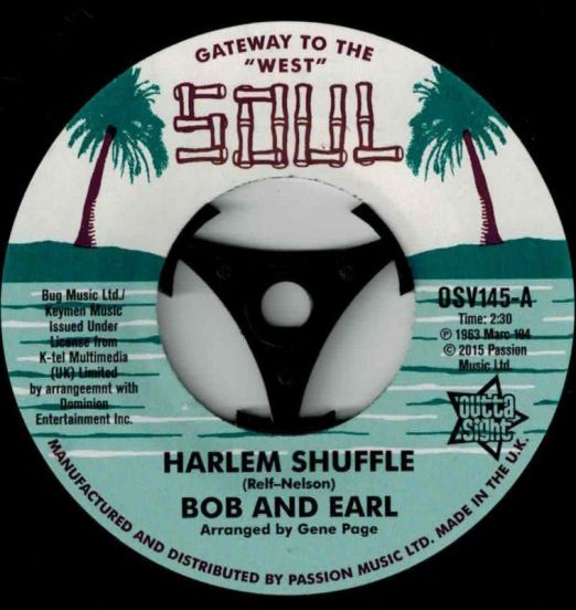 Bob And Earl - Harlem Shuffle b/w Mel And Tim - Backfield In Motion - Outta Sight 7"