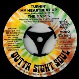 The M.V.P.’s – Turnin’ My Heartbeat Up (Stereo) b/w (Mono Version) – Outta Sight 7″