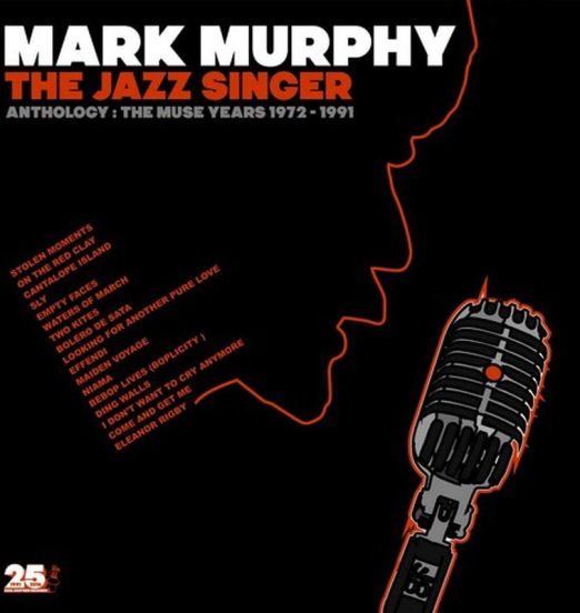 Mark Murphy - The Jazz Singer Anthology: The Muse Years 1972 - 1991 - Soul Brother 2LP