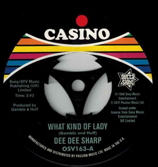 Dee Dee Sharp - What Kind Of Lady b/w The Bottle Or Me - Outta Sight 7"
