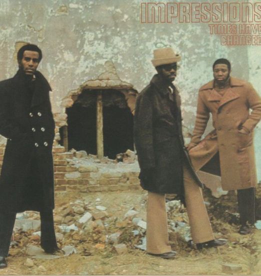 Impressions - Times Have Changed - Love Vinyl LP