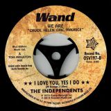 The Independents – Lucky Fellow b/w I Love You, Yes I Do (Tom Moulton mix) – Outta Sight 7″