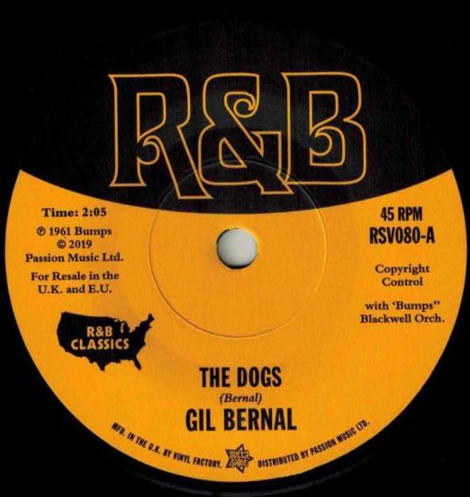 Gil Bernal - The Dogs b/w Willie J. Charles - Feelin’ Kind A Lonesome - Outta Sight 7"