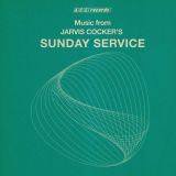 Music From Jarvis Cocker’s Sunday Service – Ace 2LP
