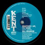 Joe Graham – I’m A Happy Man b/w Bill Brandon – Whatever I Am, I’m Yours – Kent Select 7″