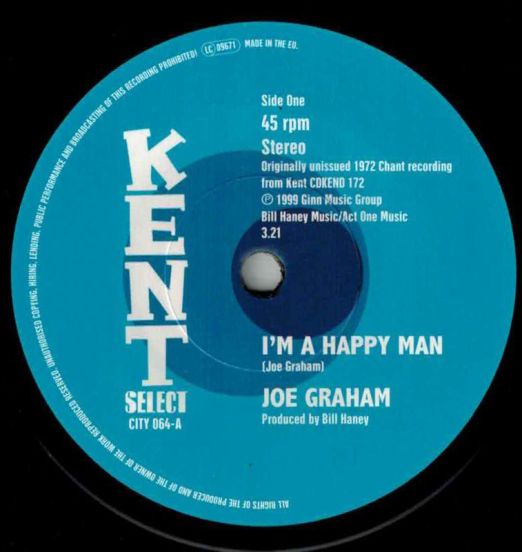 Joe Graham - I'm A Happy Man b/w Bill Brandon - Whatever I Am, I'm Yours - Kent Select 7"