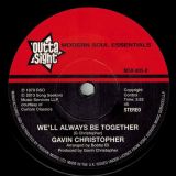 Gavin Christopher – This Side Of Heaven b/w We’ll Always Be Together – Outta Sight 7″