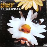 The Foundations – Build Me Up Buttercup – Uni LP