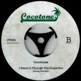 Cocotones – Funky Nassau b/w I Heard It Through The Grapevine – Cocotone 7″