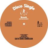 South Shore Commission – Free Man b/w Ultra High Frequency – We’re On The Right Track – Soul Brother 12″