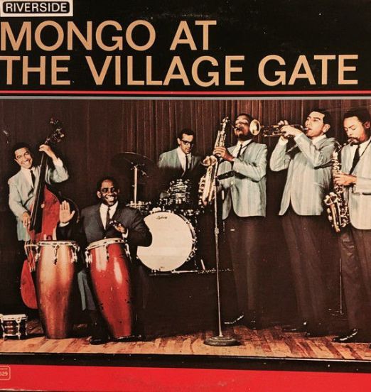 Mongo Santamaria - Mongo At The Village Gate - Riverside LP