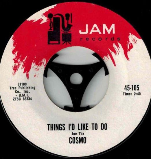 Cosmo - Things I'd Like To Do b/w Small Town Gossip - Jam 7"