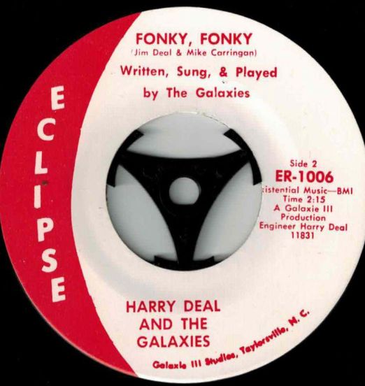 Harry Deal And The Galaxies - Fonky, Fonky b/w All I Am - Eclipse 7"