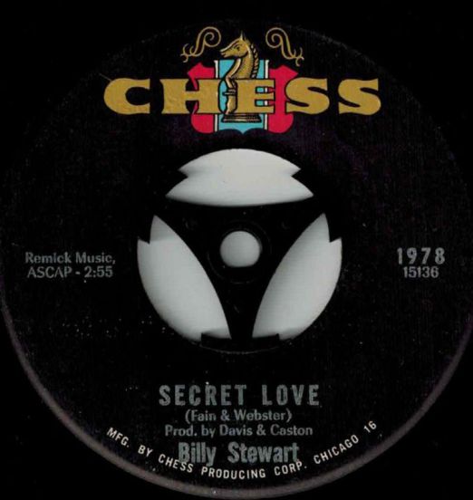 Billy Stewart - Secret Love b/w Look Back And Smile - Chess 7"