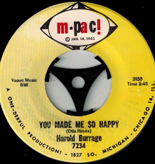 Harold Burrage - You Made Me So Happy b/w Take Me Now - M-Pac 7"