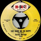 Harold Burrage – You Made Me So Happy b/w Take Me Now – M-Pac 7″