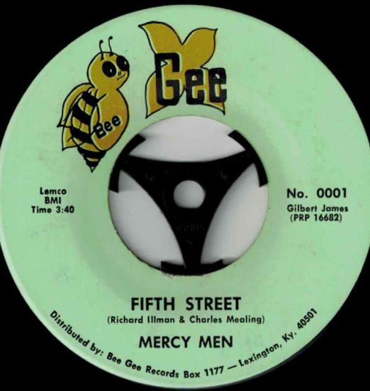 Mercy Men - Fifth Street b/w You Made It Thunder- Bee Gee 7"