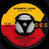Jackie Ross – Dynamite Lovin’ b/w You Really Know How To Hurt A Girl – Chess 7″