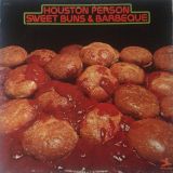 Houston Person – Sweet Buns & Barbeque – Prestige LP