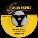Timmie Williams – Competition b/w Magnetics – I Have A Girl – Virtual 7″