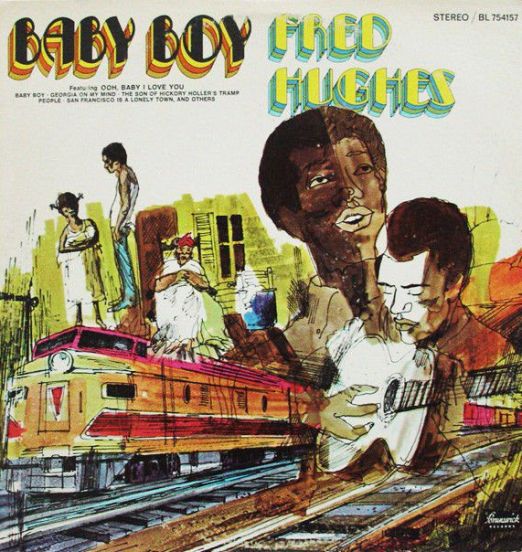 Fred Hughes - Baby Boy - Brunswick LP