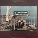 Tower Of Power – Back To Oakland – Warner Bros LP