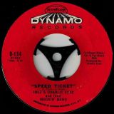 Inez & Charlie Foxx – We Got A Chance To Be Free b/w Speed Ticket – Dynamo 7″