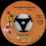 Master Four – Love From The Far East b/w It’s Not The End – Tay-Ster Promo 7″