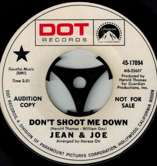 Jean & Joe - Don't Shoot Me Down b/w Meant For Each Other- Dot Demo 7"