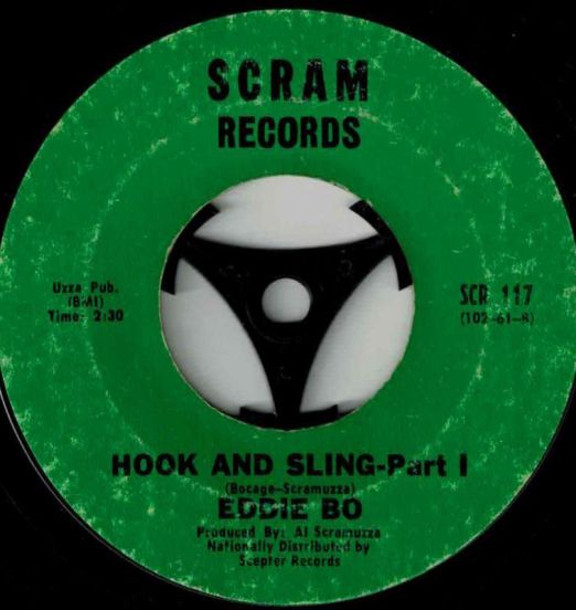 Eddie Bo - Hook And Sling b/w Pt.2 - Scram 7"