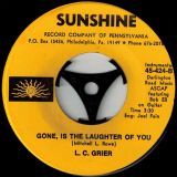 L.C. Grier – Gone, Is The Laughter Of You b/w Gone, Is The Laughter Of You – Sunshine 7″