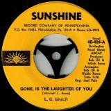 L.C. Grier – Gone, Is The Laughter Of You b/w Gone, Is The Laughter Of You – Sunshine 7″