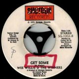 Wee Willie & The Winners – Get Some b/w A Plan For The Man – Shotgun Records 7″