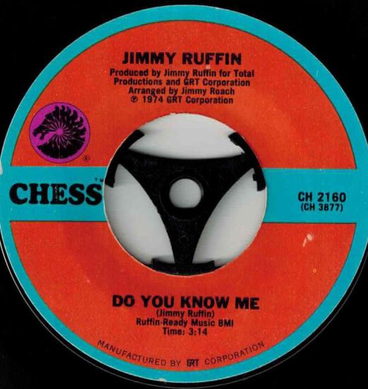 Jimmy Ruffin - Tell Me What You Want b/w Do You Know Me - Chess 7"