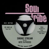 Bits’N Pieces – Keep On Running Away  b/w Smoke Stream – Soul Tribe 7″
