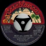 Gloria Scott – What Am I Gonna Do (Mono) b/w (Stereo) – Casablanca DJ 7″