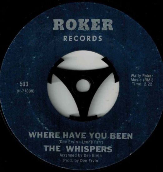 The Whispers - Where Have You Been b/w People In A Hurry - Roker 7"