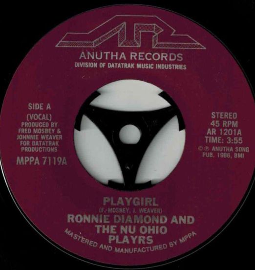 Ronnie Diamond And The Nu Ohio Playrs - Playgirl (Vocal) b/w Accapella Dub - Anutha 7"