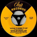 Eddie Mayberry – Break It Down To Me b/w A Losing Battle – Chris 7″