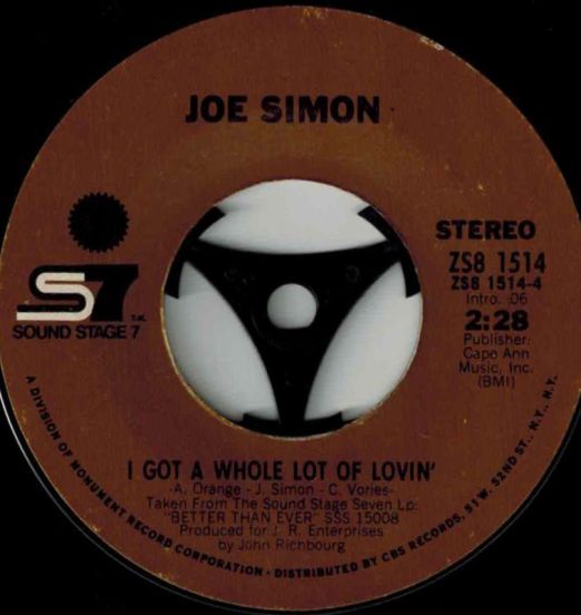 Joe Simon - I Got A Whole Lot Of Lovin' b/w Lean On Me - Sound Stage 7 7"