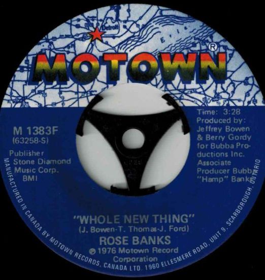 Rose Banks - Whole New Thing b/w What Am I Gonna Do (With My Life) - Motown 7"