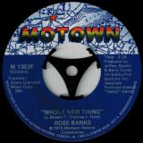 Rose Banks – Whole New Thing b/w What Am I Gonna Do (With My Life) – Motown 7″