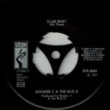 Booker T. & The M.G.’s – Slum Baby b/w Meditation – Stax 7″