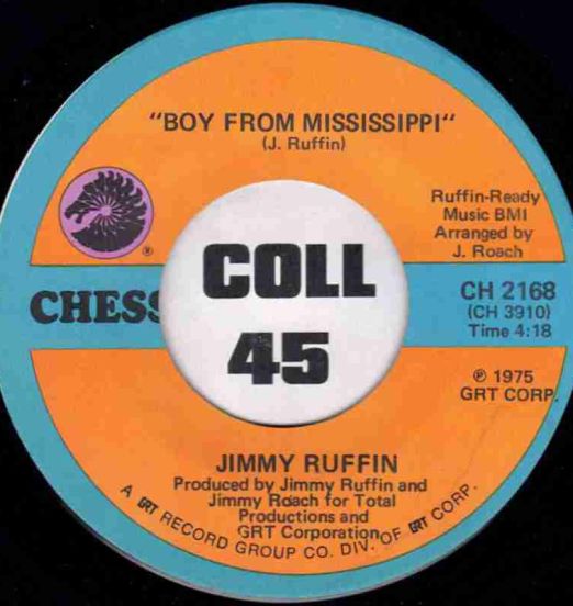 Jimmy Ruffin - Boy From Mississippi b/w What You See (Ain't Always What You Get) - Chess 7"