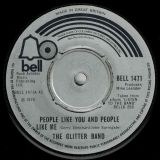 The Glitter Band – Makes You Blind b/w People Like You And People Like Me – Bell 7″